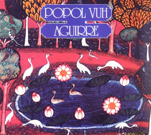 Aguirre soundtrack (Popol Vuh) [CD]