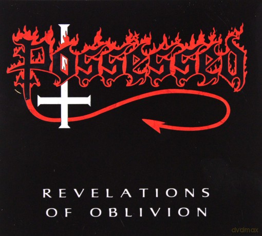Possessed: Revelations Of Oblivion [CD]