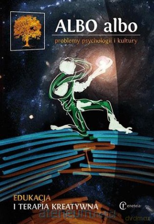 Albo albo. Edukacja i terapia kreatywna 2/2016 [KSIĄŻKA]