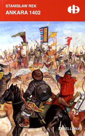 Ankara 1402 - Stanisław Rek [KSIĄŻKA]