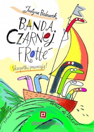 Banda czarnej frotte - Justyna Bednarek [KSIĄŻKA]