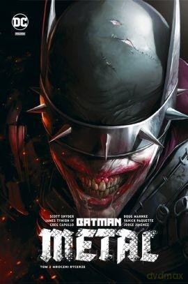 Batman Metal. Mroczni Rycerze (Tom 2) [KOMIKS]