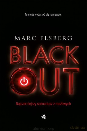 Blackout - Marc Elsberg, Elżbieta Ptaszyńska-Sadowska [KSIĄŻKA]