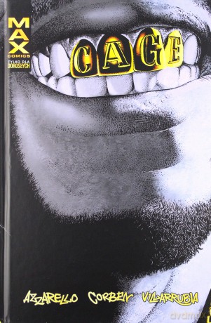 Cage - Brian Azzarello, Richard Corben, Jose Villarrubia [KOMIKS]