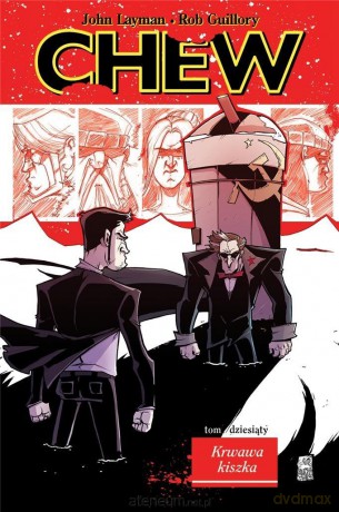Chew (Tom 10) Krwawa kiszka - John Layman [KOMIKS]
