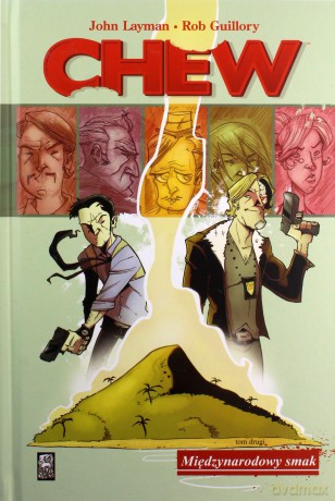 Chew (Tom 2) Międzynarodowy smak - John Layman [KOMIKS]