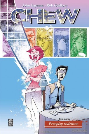 Chew (Tom 8) Przepisy rodzinne - John Layman [KOMIKS]