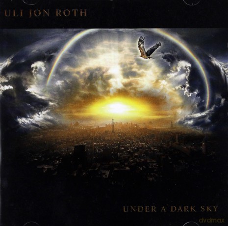 Uli Jon Roth: Under A Dark Sky [CD]