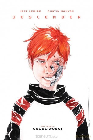 Descender (Tom 3) Osobliwości - Jeff Lemire, Dustin Nguyen [KOMIKS]