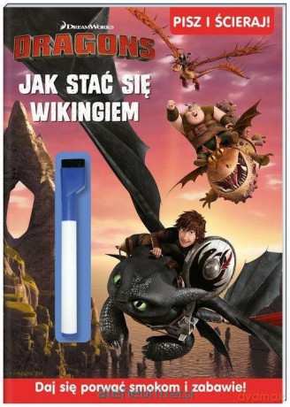 Dragons. Pisz i ścieraj! Jak stać się wikingiem [KSIĄŻKA]