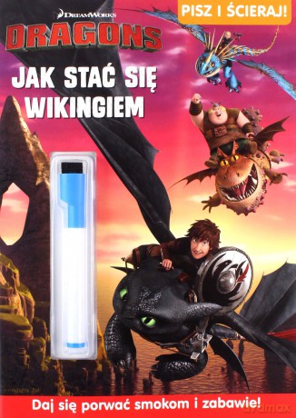 Dragons. Pisz i ścieraj! Jak stać się wikingiem [KSIĄŻKA]