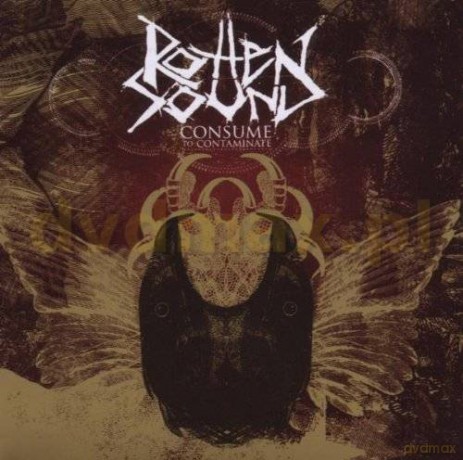 Rotten Sound: Consume To Consuminate [CD]