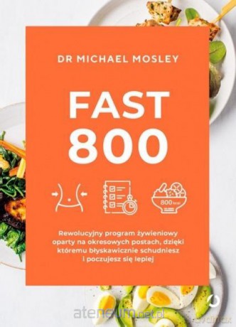 Fast 800 - Michael Mosley [KSIĄŻKA]