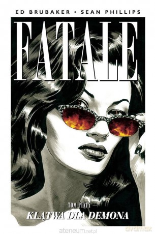 Fatale (Tom 5) Klątwa dla demona - Ed Brubaker, Sean Phillips [KOMIKS]