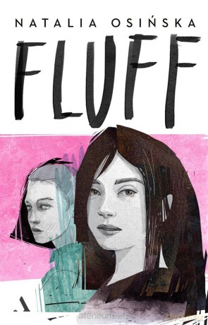 Fluff - Natalia Osińska [KSIĄŻKA]
