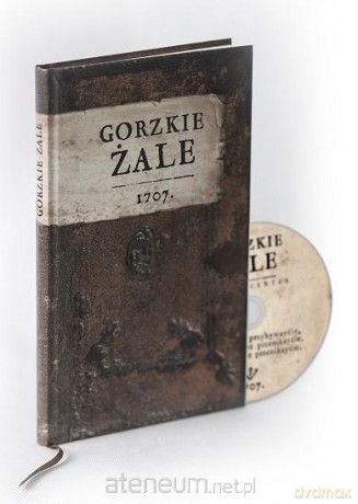 Gorzkie żale 1707 [KSIĄŻKA]
