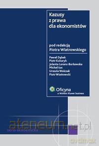 Kazusy z prawa dla ekonomistów [KSIĄŻKA]