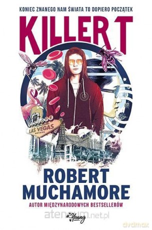 Killer T - Robert Muchamore [KSIĄŻKA]