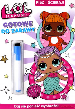 L.O.L. Surprise! Pisz i ścieraj! Gotowe do zabawy (LOL Surprise) [KSIĄŻKA]