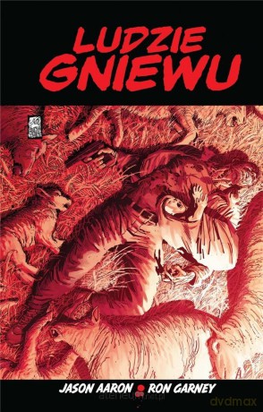 Ludzie gniewu - Jason Aaron [KOMIKS]
