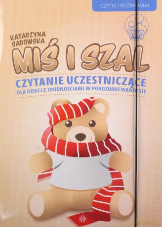 Miś i Szal - Katarzyna Sadowska [KSIĄŻKA]