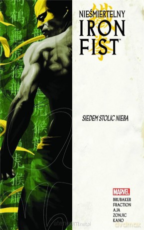 Nieśmiertelny Iron Fist (Tom 2) Siedem stolic Nieba - Ed Brubaker, Matt Fraction, David Aja [KOMIKS]