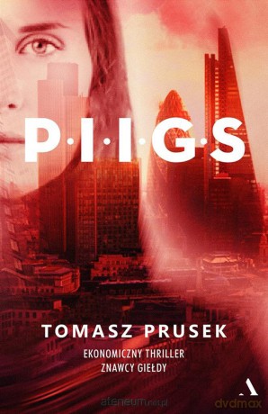 P.I.I.G.S. - Tomasz Prusek [KSIĄŻKA]