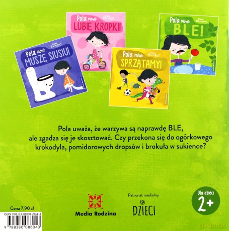 Pola mówi: ble! - Irene Marienborg, Katarzyna Kolasińska [KSIĄŻKA]