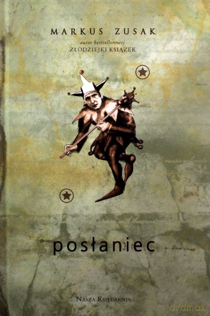 Posłaniec - Markus Zusak, Anna Studniarek [KSIĄŻKA]