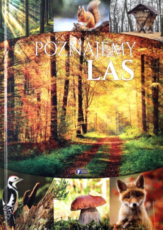 Poznajemy las [KSIĄŻKA]