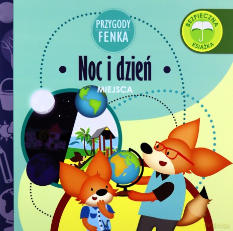 Przygody Fenka. Noc i dzień [KSIĄŻKA]