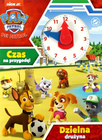Psi patrol. Czas na przygodę! Dzielna drużyna [KSIĄŻKA]