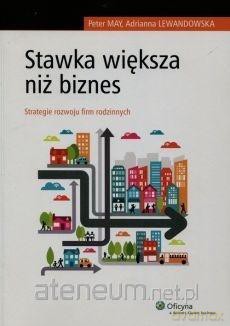 Stawka większa niż biznes - Adrianna Lewandowska, Peter May [KSIĄŻKA]
