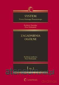 System Prawa Karnego Procesowego (Tom 1) cz.2 [KSIĄŻKA]
