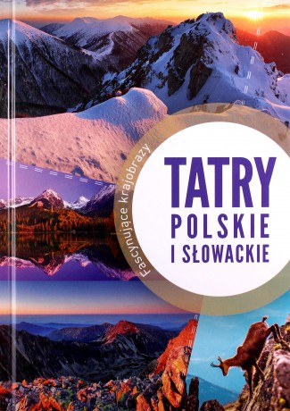 Tatry polskie i słowackie [KSIĄŻKA]