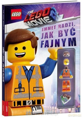 The LEGO Movie 2. Emmet radzi, jak być fajnym [KSIĄŻKA]