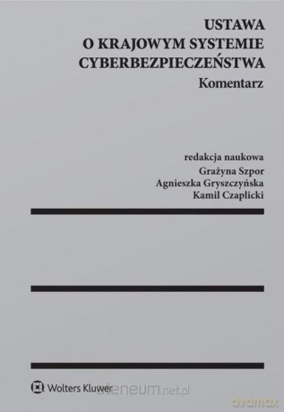 Ustawa o krajowym systemie cyberbezpieczeństwa [KSIĄŻKA]