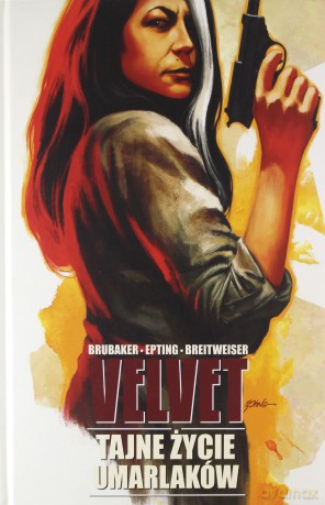 Velvet (Tom 2) Tajne życie umarlaków - Ed Brubaker, Steve Epting, Elizabeth Breitweiser [KOMIKS]