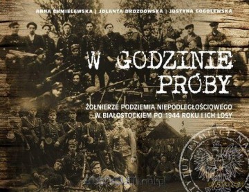 W godzinie próby - Anna Chmielewska, Jolanta Drozdowska, Justyna Gogolewska [KSIĄŻKA]