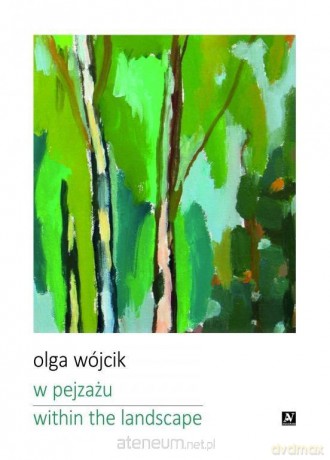 W pejzażu - Olga Wójcik [KSIĄŻKA]