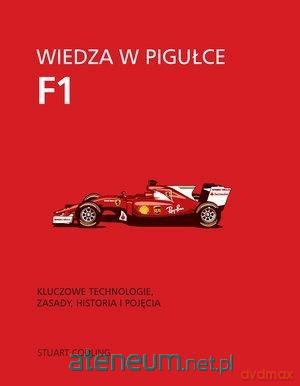 Wiedza w pigułce F1 - Stuart Xodling [KSIĄŻKA]