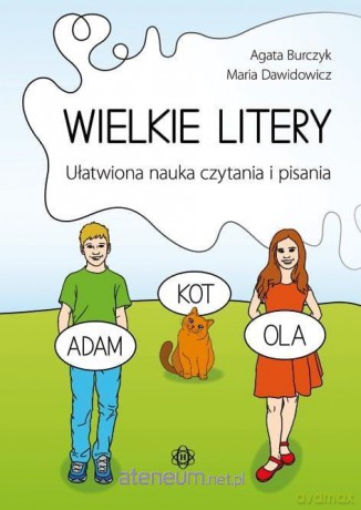 Wilkie litery. Ułatwiona nauka czytania i pisania - Agata Burczyk, Maria Dawidowicz [KSIĄŻKA]