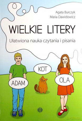 Wilkie litery. Ułatwiona nauka czytania i pisania - Agata Burczyk, Maria Dawidowicz [KSIĄŻKA]