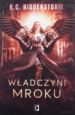 Władczyni Mroku - K.C. Hiddenstorm [KSIĄŻKA]