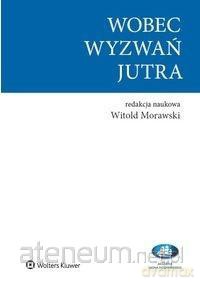 Wobec wyzwań jutra - Witold Morawski [KSIĄŻKA]