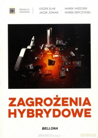 Zagrożenia hybrydowe [KSIĄŻKA]