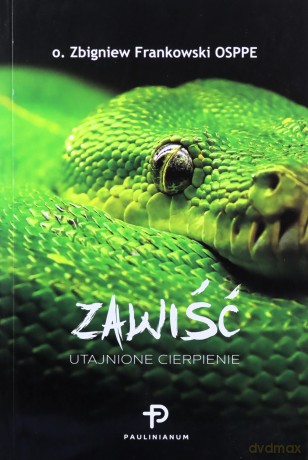 Zawiść. Utajnione cierpenie - Zbigniew Frankowski [KSIĄŻKA]