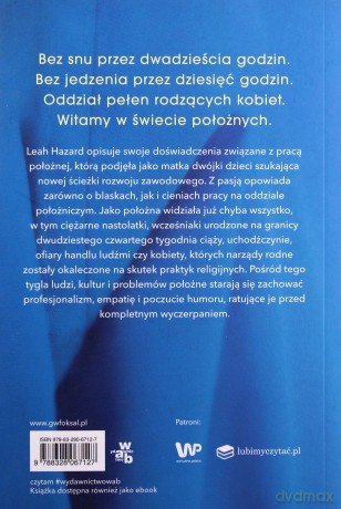 Zawód położna. Zapiski z dyżurów - Leah Hazard [KSIĄŻKA]