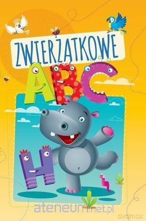 Zwierzątkowe ABC - Urszula Kozłowska, Marcin Południak [KSIĄŻKA]