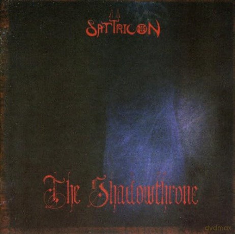 Satyricon: The Shadowthrone [CD]